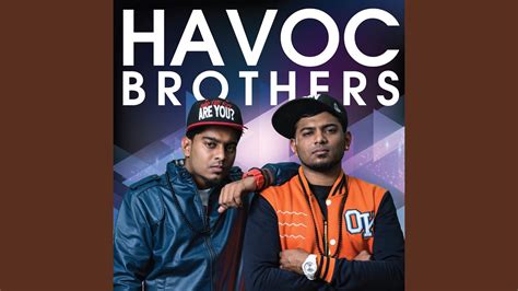 Havoc Brothers: Song Lyrics, Music Videos & Concerts .